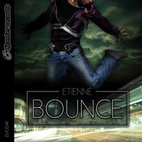 Etienne - Bounce