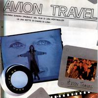 Avion Travel - In una notte di chiaro di luna (In a Night of Moonlight) (Original Motion Picture Soundtrack)