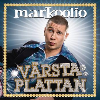 Markoolio - Värsta Plattan