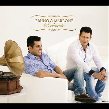 Bruno & Marrone - Sonhando