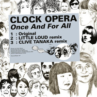 Clock Opera - Kitsuné: Once and for All