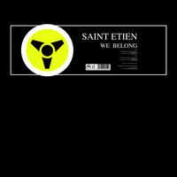 Saint Etien - We Belong