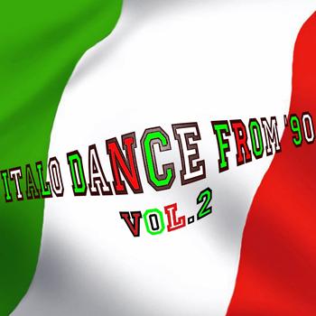 Various Artists - Italo Dance From '90, Vol. 2 (Rarity Collection Oldies Tunes)