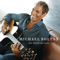 Michael Bolton - One World One Love (Intl' iTunes)