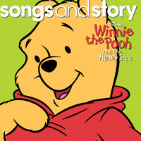 Various Artists - Songs and Story: Winnie the Pooh and the Honey Tree