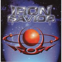 Iron Savior - Iron Savior (Reissue)