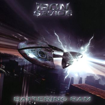 Iron Savior - Battering Ram (Reissue)