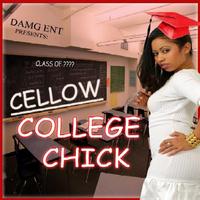 Cellow Jones - College Chick (Rock Version)