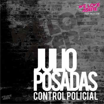 Julio Posadas - Control Policial