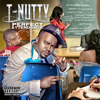 T-Nutty - Perfect Attendance