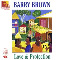 Barry Brown - Love & Protection