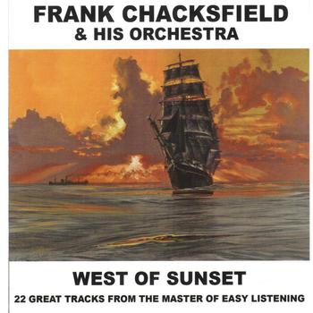 Frank Chacksfield - West Of Sunset