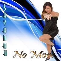 Savanah - No more