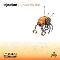 Injection - Under My Skin EP