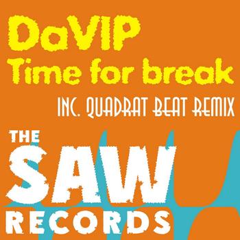 DaVIP - Time For Break