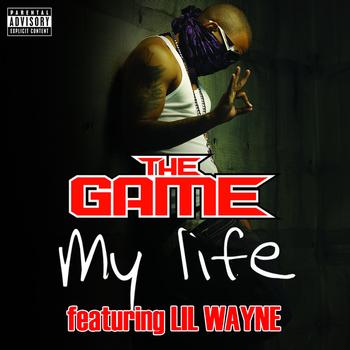 The Game - My Life (UK Clean Version)