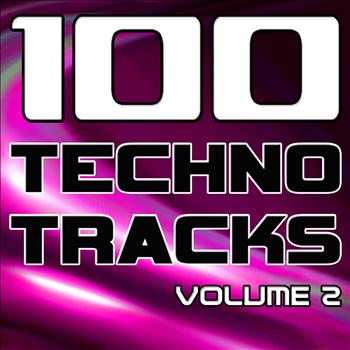 Various Artists - 100 Techno Tracks Volume 2 - Best of Techno, Electro House, Trance & Hands Up