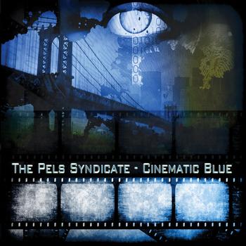 The Pels Syndicate - Cinematic Blue