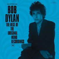 Bob Dylan - The Best Of The Original Mono Recordings