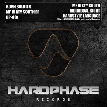 Burn Soldier - Mf Dirty South