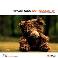 Vincent Slice - Just Yourself EP