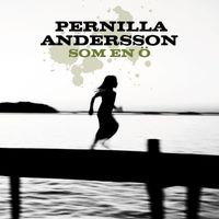 Pernilla Andersson - Som en ö