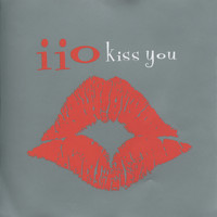 iio - Kiss You (feat. Nadia Ali)
