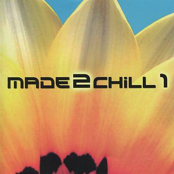 Various Artists - Made2chill 1