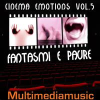 Gualtiero Cesarini - Cinema Emotions, Vol. 5 (Fantasmi e paure - Ghosts and Fears)
