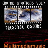 Scene - Cinema Emotions, Vol. 7 (Presenze oscure - Dark Presence)