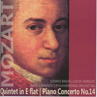 Dennis Brain - Mozart: Quintet in E-Flat & Piano Concerto No. 14