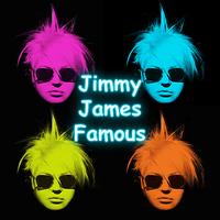 Jimmy James - Famous