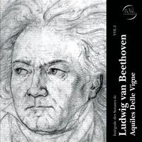 Aquiles Delle Vigne - Ludwig van Beethoven: Intégrale des sonates, Vol. 2