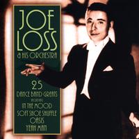 Joe Loss and his Orchestra - In the Mood 25 Dance Band Greats