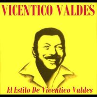Vicentico Valdes - El Estilo De Vicentico Caldes