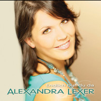 Alexandra Lexer - Endlich bist du da