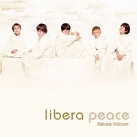 Libera - Peace [Luxury Edition] (Luxury Edition)