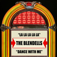The Blendells - La La La La La / Dance With Me