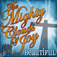 Mighty Clouds Of Joy - Beautiful