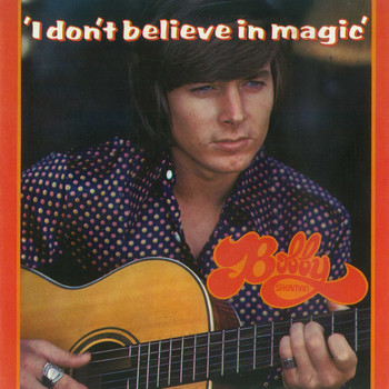 Bobby Sherman - I Don't Believe In Magic