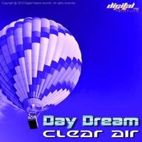 Day Dream - Day Dream - Clear Air EP