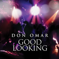 Don Omar - Good Looking