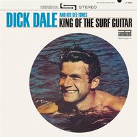 Dick Dale and his Del-Tones - King of the Surf Guitar