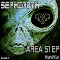 Sephiroth - Area 51 EP