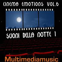 Gualtiero Cesarini - Cinema Emotions, Vol. 6 (Suoni della notte 1 - Night Sounds 1)