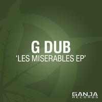 G Dub - Les Miserables EP