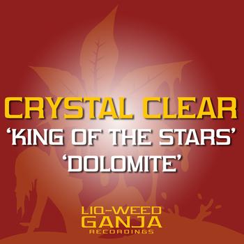 Crystal Clear - King Of The Stars / Dolamite