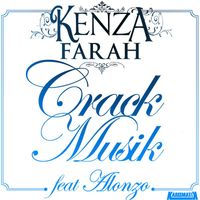 Kenza Farah - Crack Musik (feat. Alonzo)