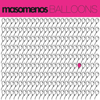 Masomenos - Balloons