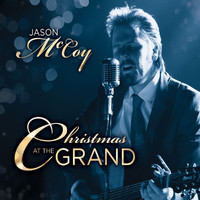 Jason McCoy - Christmas At The Grand